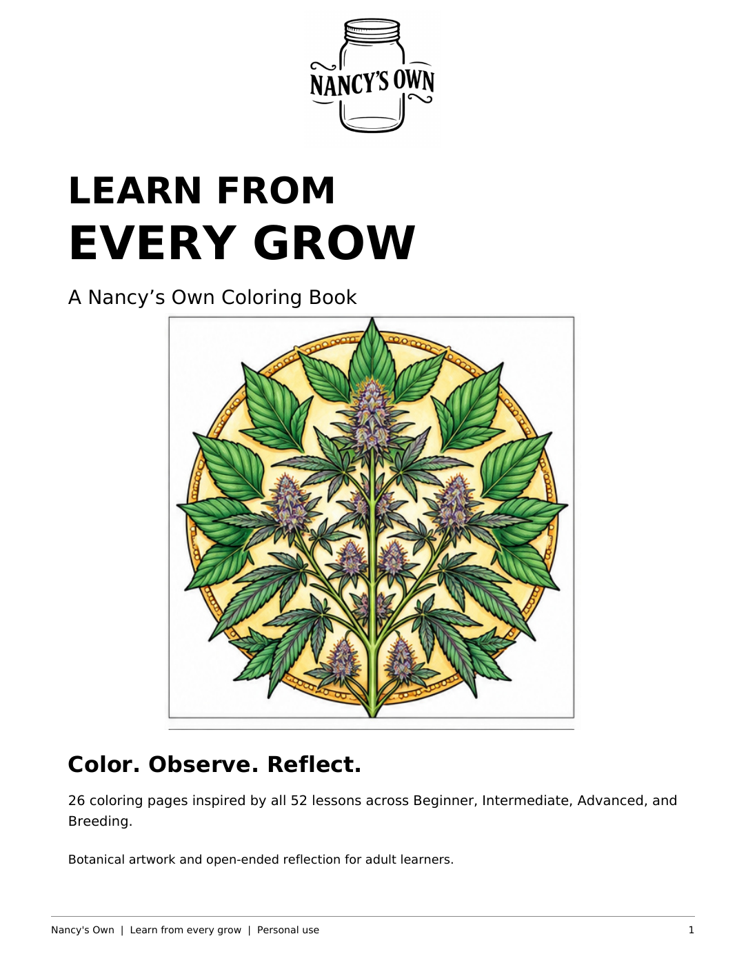 Learn From Every Grow